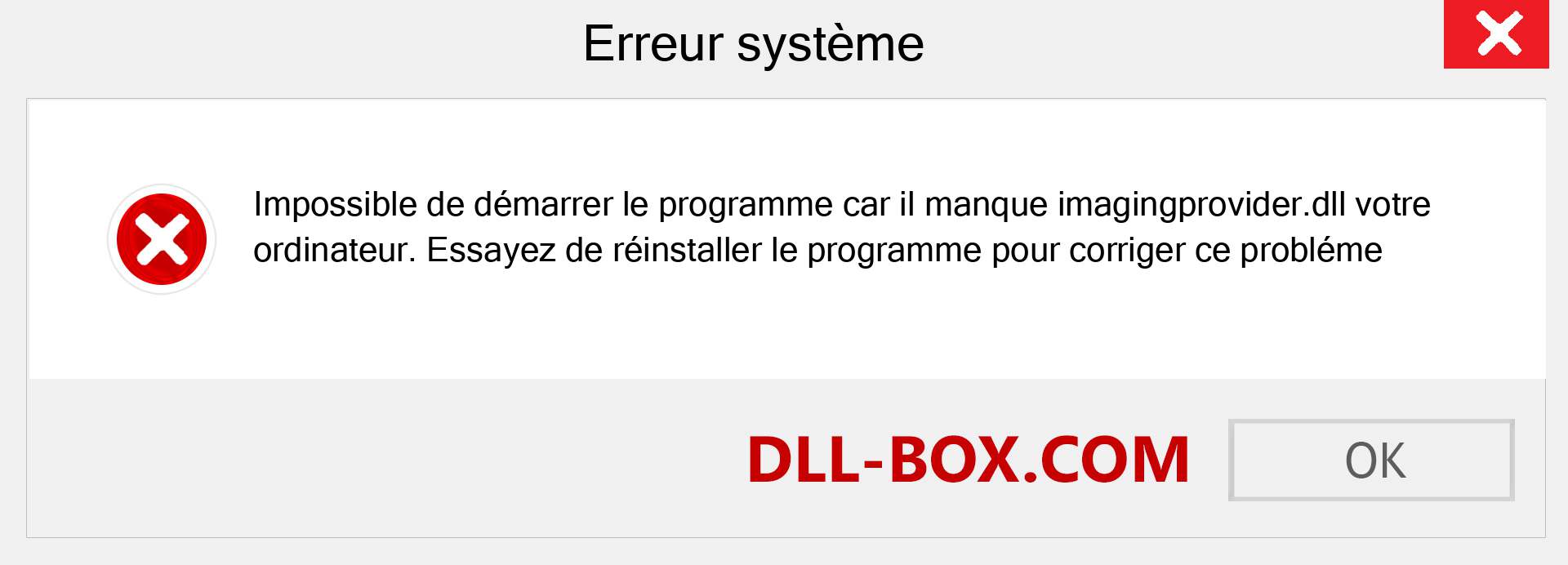 Le fichier imagingprovider.dll est manquant ?. Télécharger pour Windows 7, 8, 10 - Correction de l'erreur manquante imagingprovider dll sur Windows, photos, images